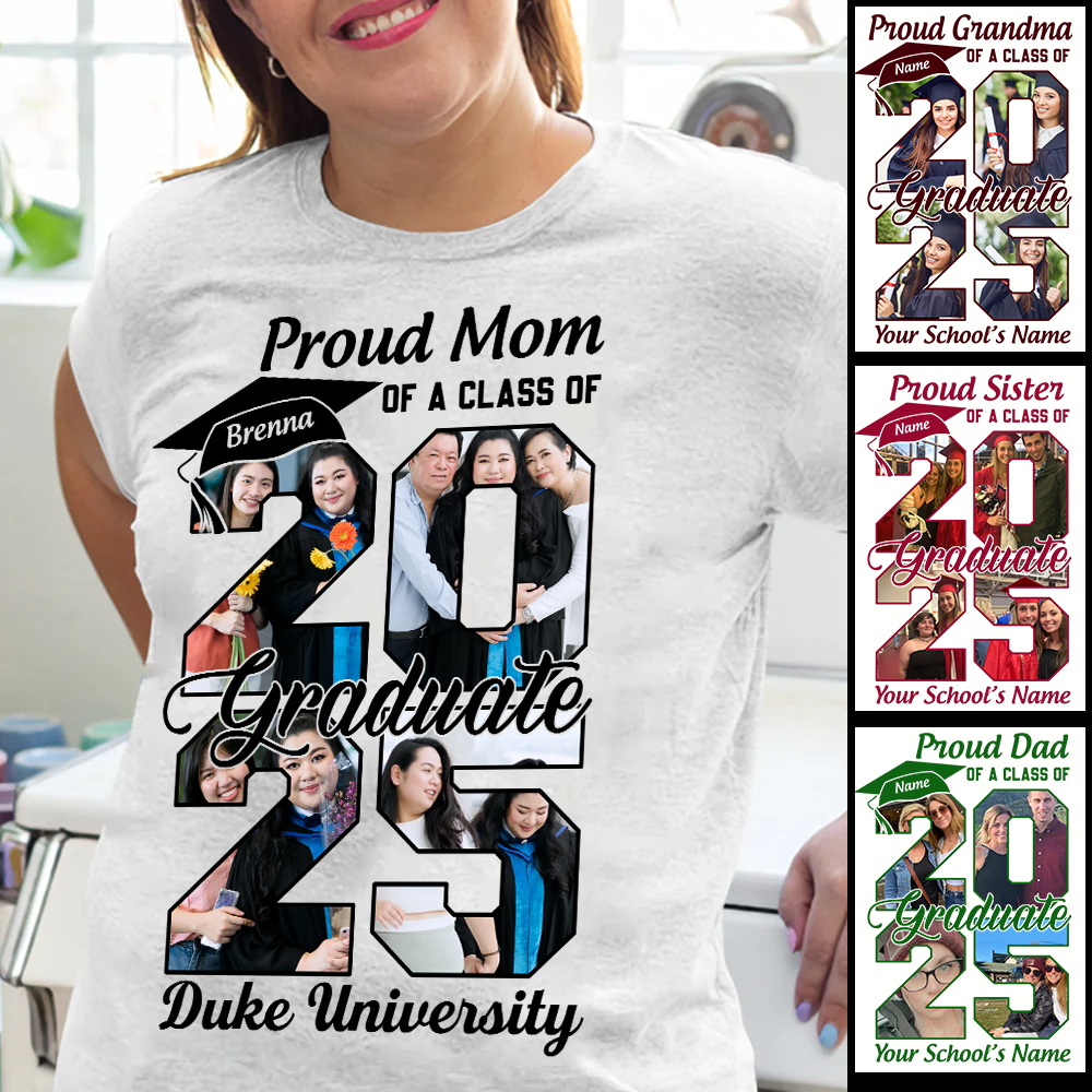 Personalized Graduation Shirts Proud Family Graduate 2025 Graduate Pictureand Photo Class Of 2025 Senior Family Shirt K1702