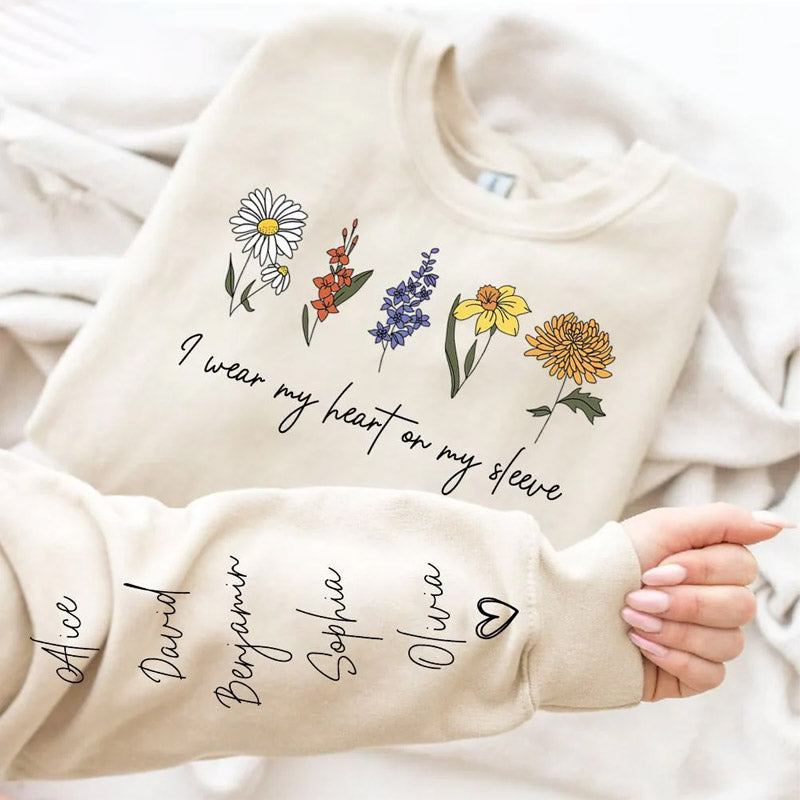 I Wear My Heart On My Sleeve Sweatshirt, Personalize Mom Gift Sweatshirt, Birth Month Flower Gift for Grandma, Gigi Gift, Granny Gift