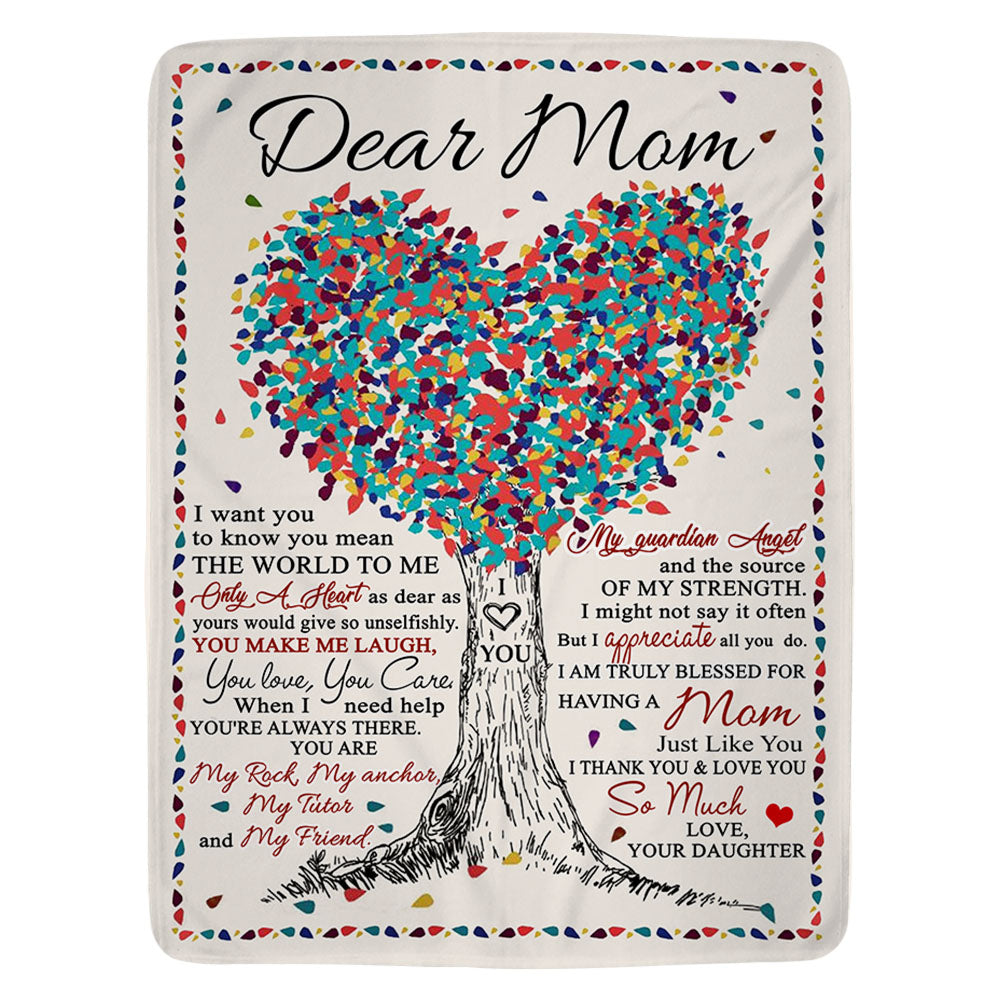 Dear Mom I Want You To Know You Mean The World To Me Blanket