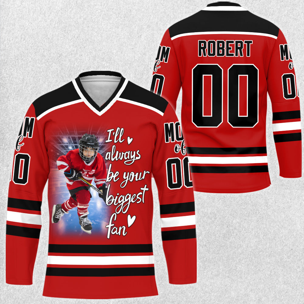 I Will Always Be Your Biggest Fan Hockey Jersey Shirt Gift For Hockey Lovers Hockey Mom Family Fan H2511 Trna