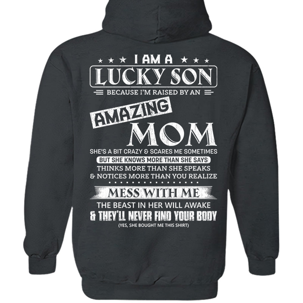 I Am A Lucky Son And Amazing Mom Shirt Shirt Perfect Gift For Son From Mom