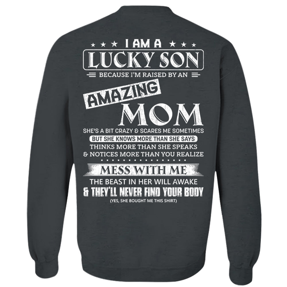 I Am A Lucky Son And Amazing Mom Shirt Shirt Perfect Gift For Son From Mom
