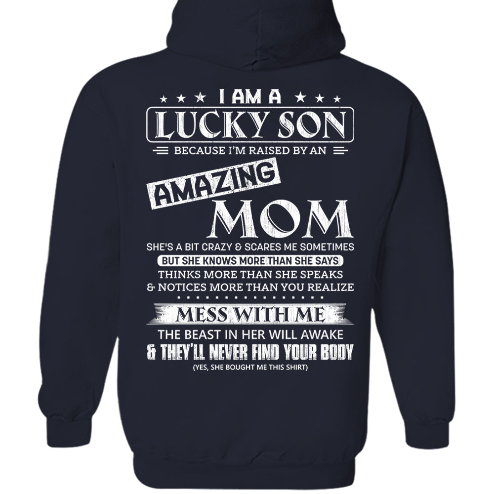 I Am A Lucky Son And Amazing Mom Shirt Shirt Perfect Gift For Son From Mom