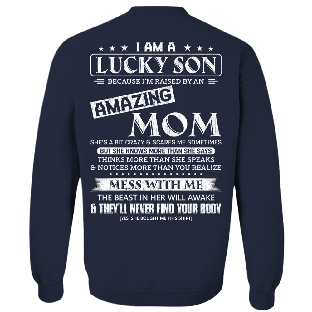 I Am A Lucky Son And Amazing Mom Shirt Shirt Perfect Gift For Son From Mom