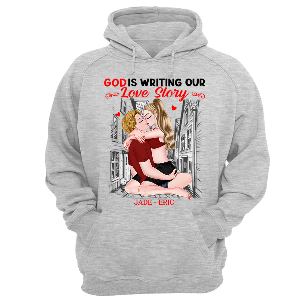 God Is Writing Our Love Story - Personalized Shirt For Couple