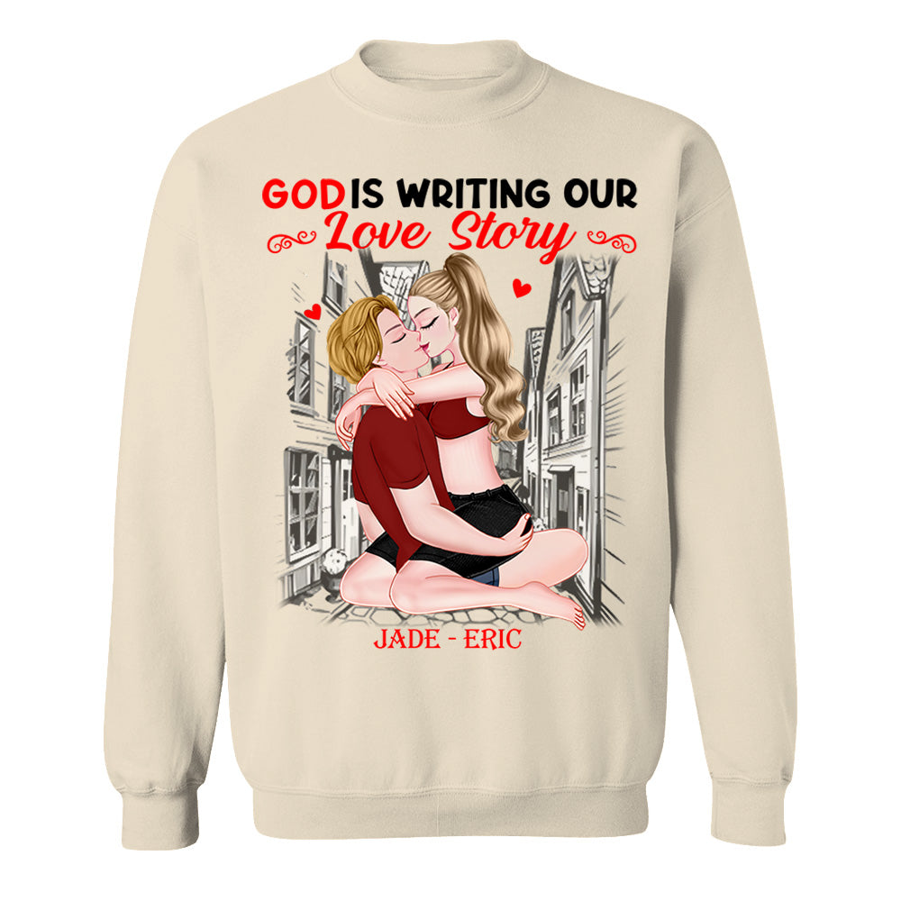 God Is Writing Our Love Story - Personalized Shirt For Couple
