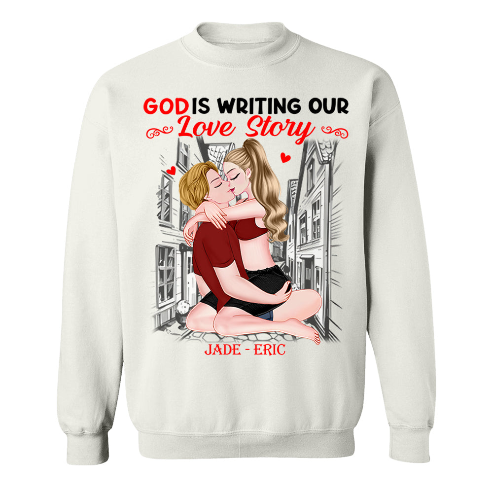 God Is Writing Our Love Story - Personalized Shirt For Couple