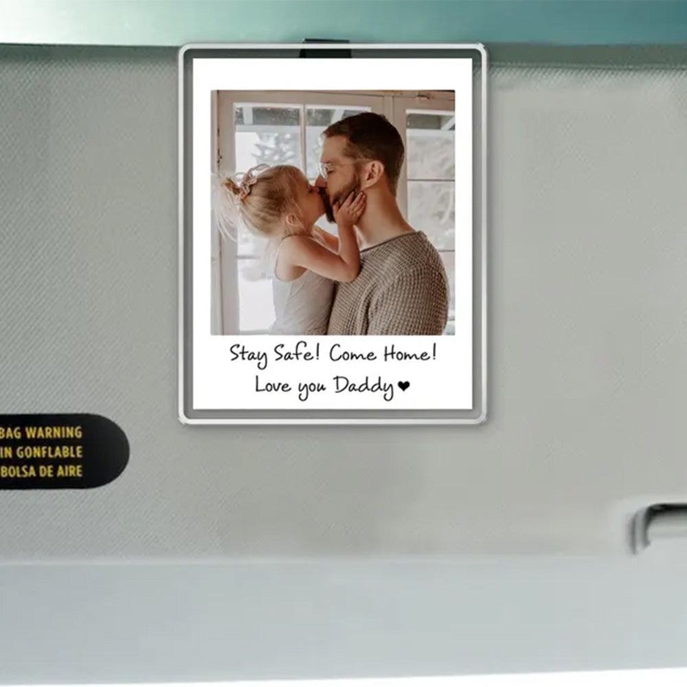 Custom Dad Photo Car Visor Clip, Fathers Day Gift For Dad, Drive Safe Daddy, Husband Gift Drive Safe Sun Visor Clip, Dad Car Accessories Pt99