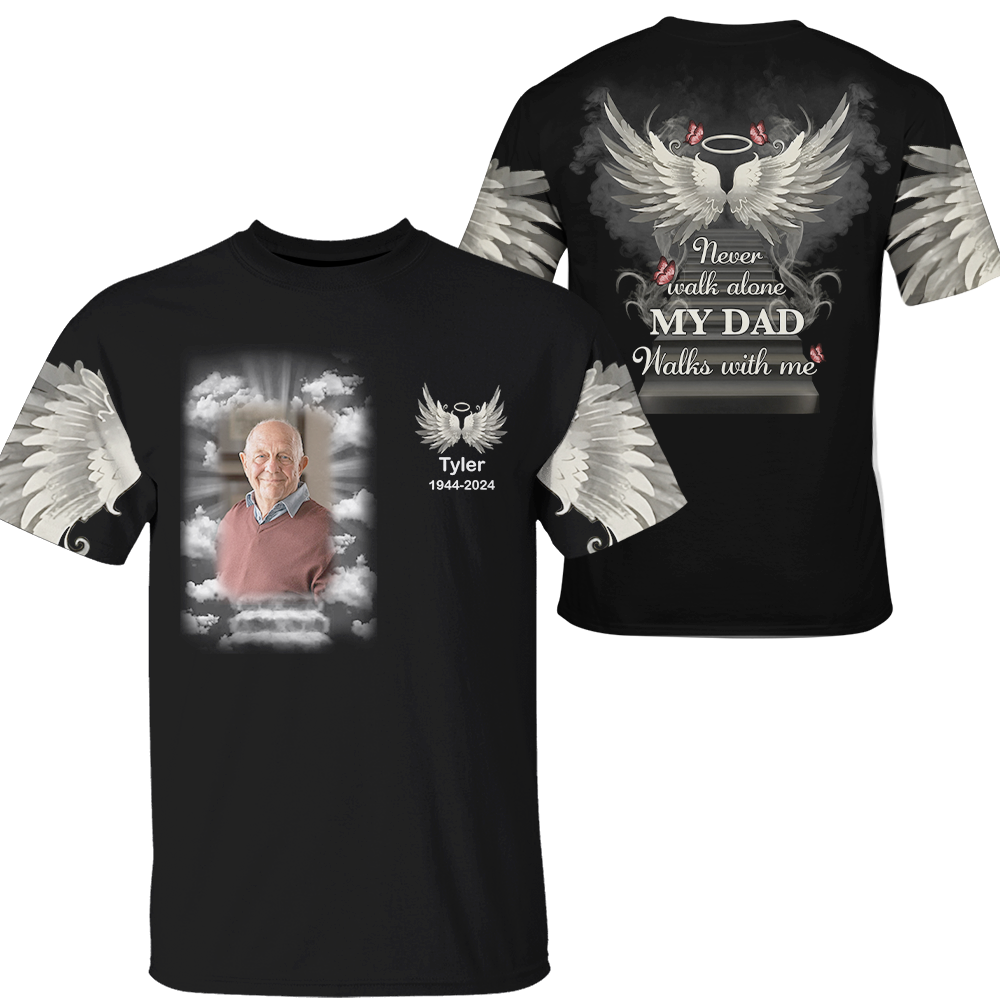Never Walk Alone My Love Walks With Me - Personalized Photo Memorial Shirt Pa00
