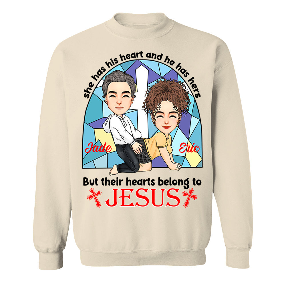 She Has His Heart And He Has Hers But Their Hearts Belong To Jesus - Personalized Shirt For Couple