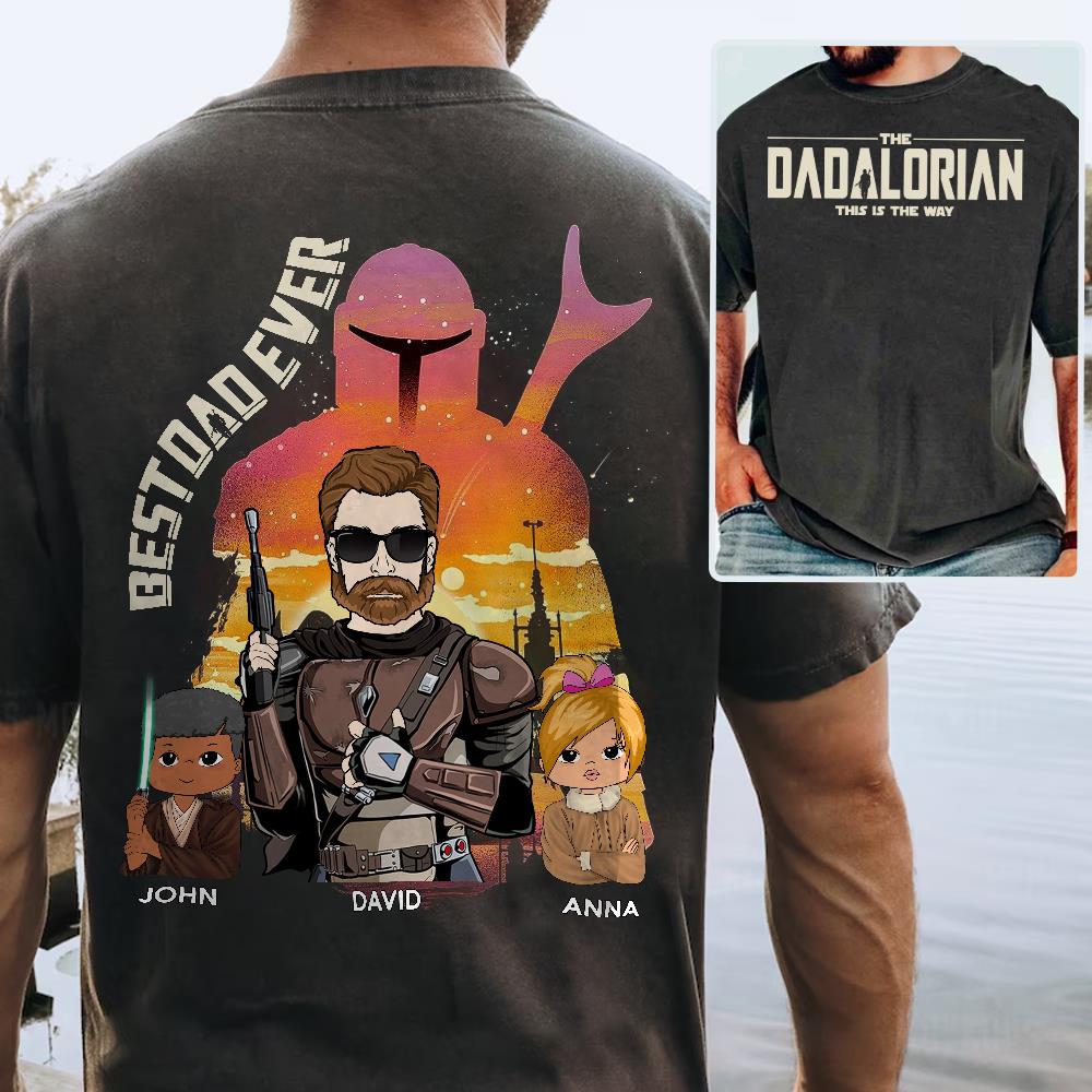 Best Dad Ever - The Dadalorian Personalized Shirt Gift For Dad - Custom Father's Day Gift Ver 2