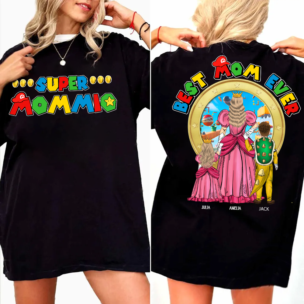 Super Mommio Best Mom Ever - Personalized Shirt Gift For Mom Hv01