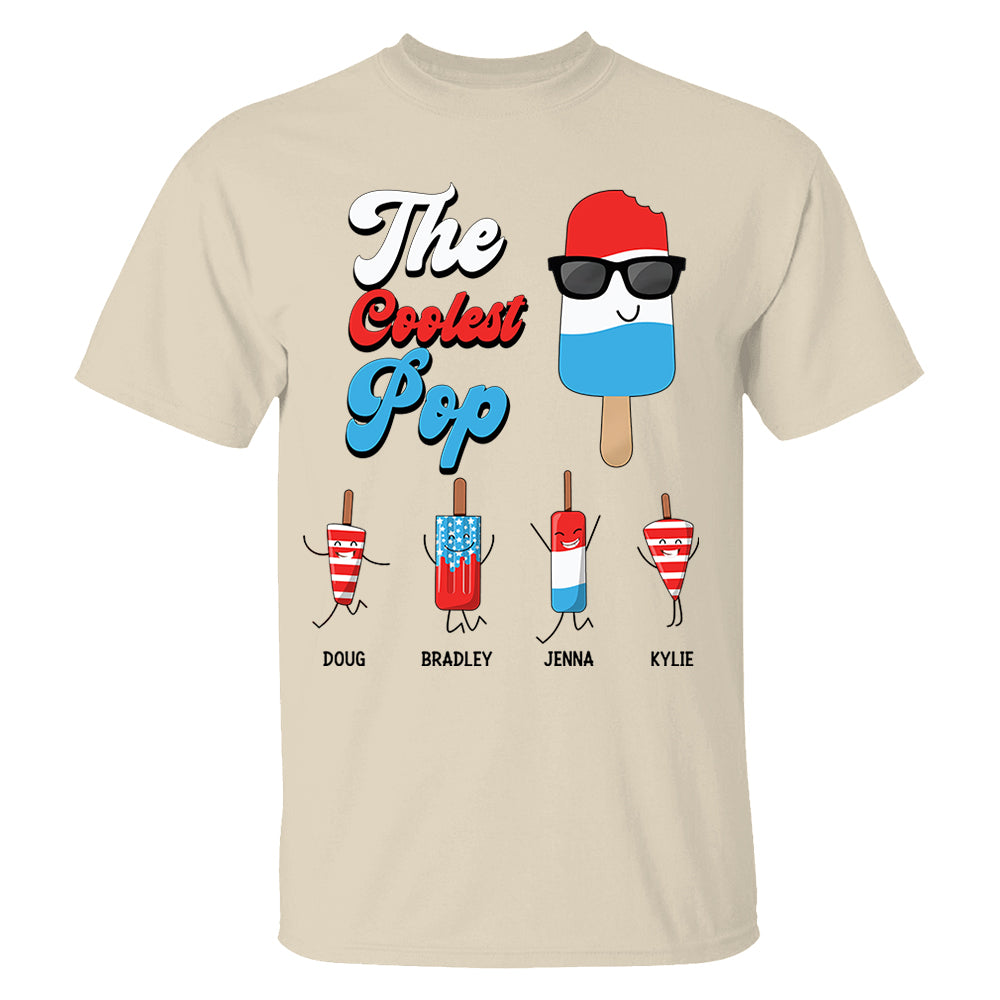 Custom The Coolest Pop 4th Of July T-Shirt