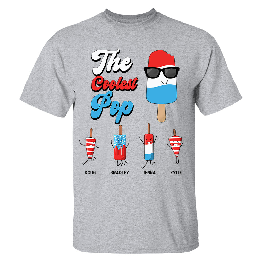 Custom The Coolest Pop 4th Of July T-Shirt