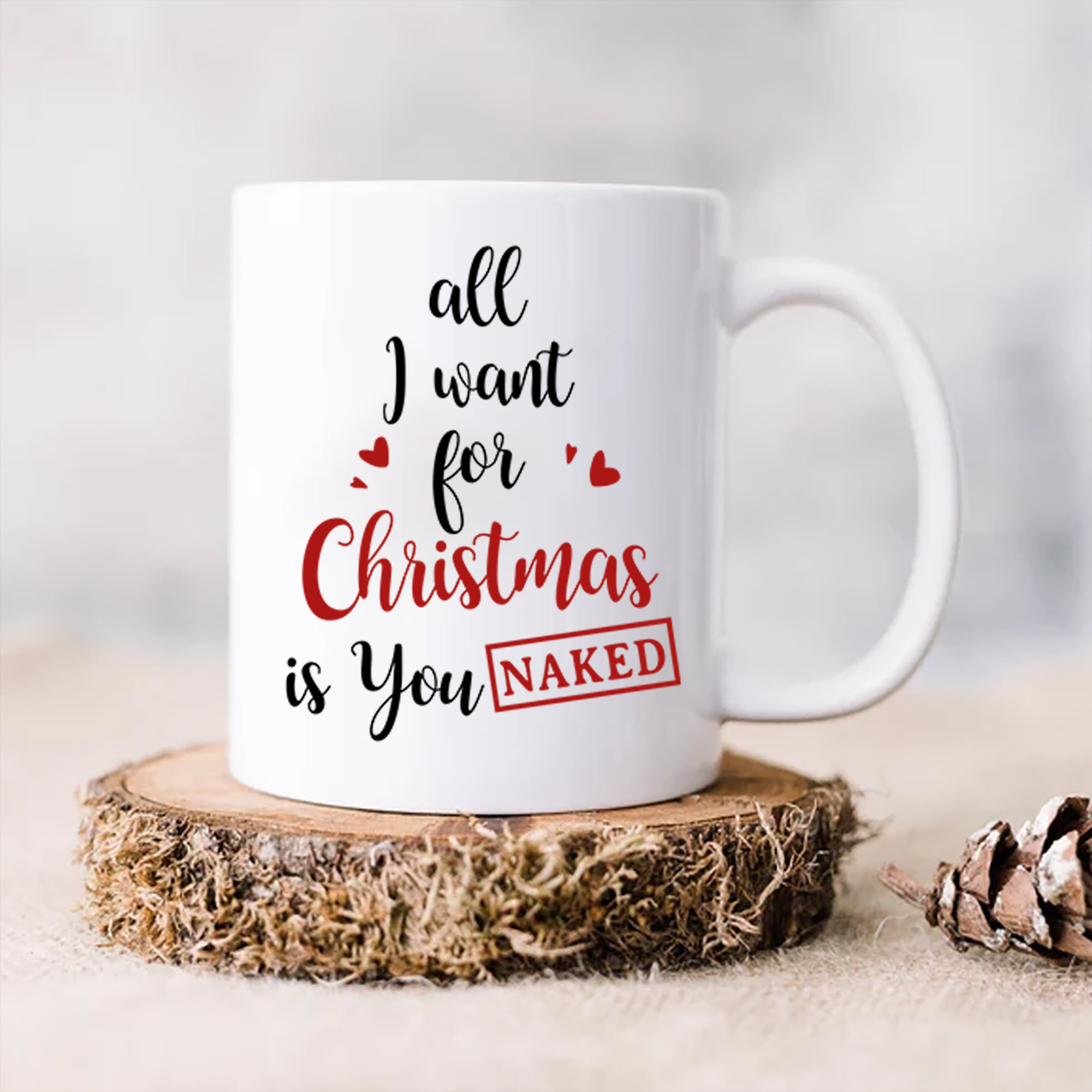 All I Want For Christmas Is You Naked Pesionalized Mug For Couple