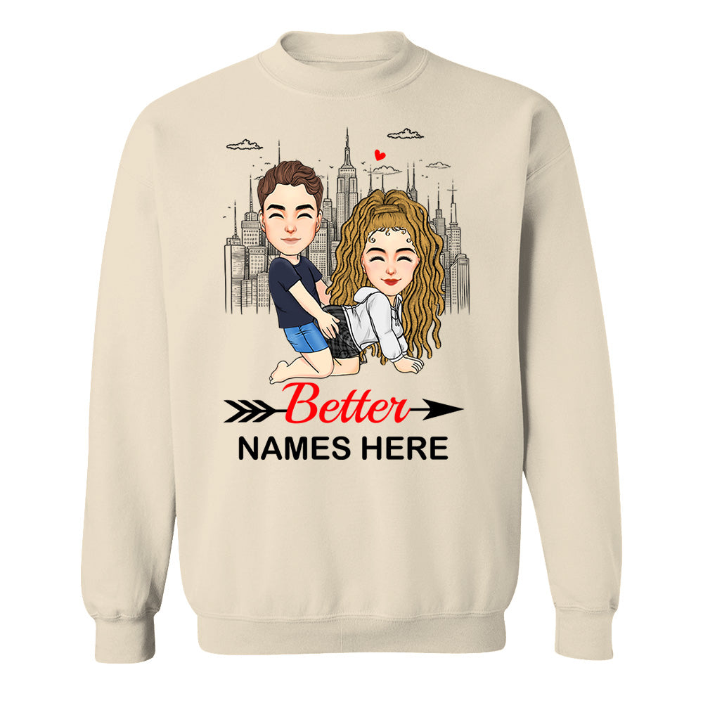 Better - Personalized Shirt For Couple