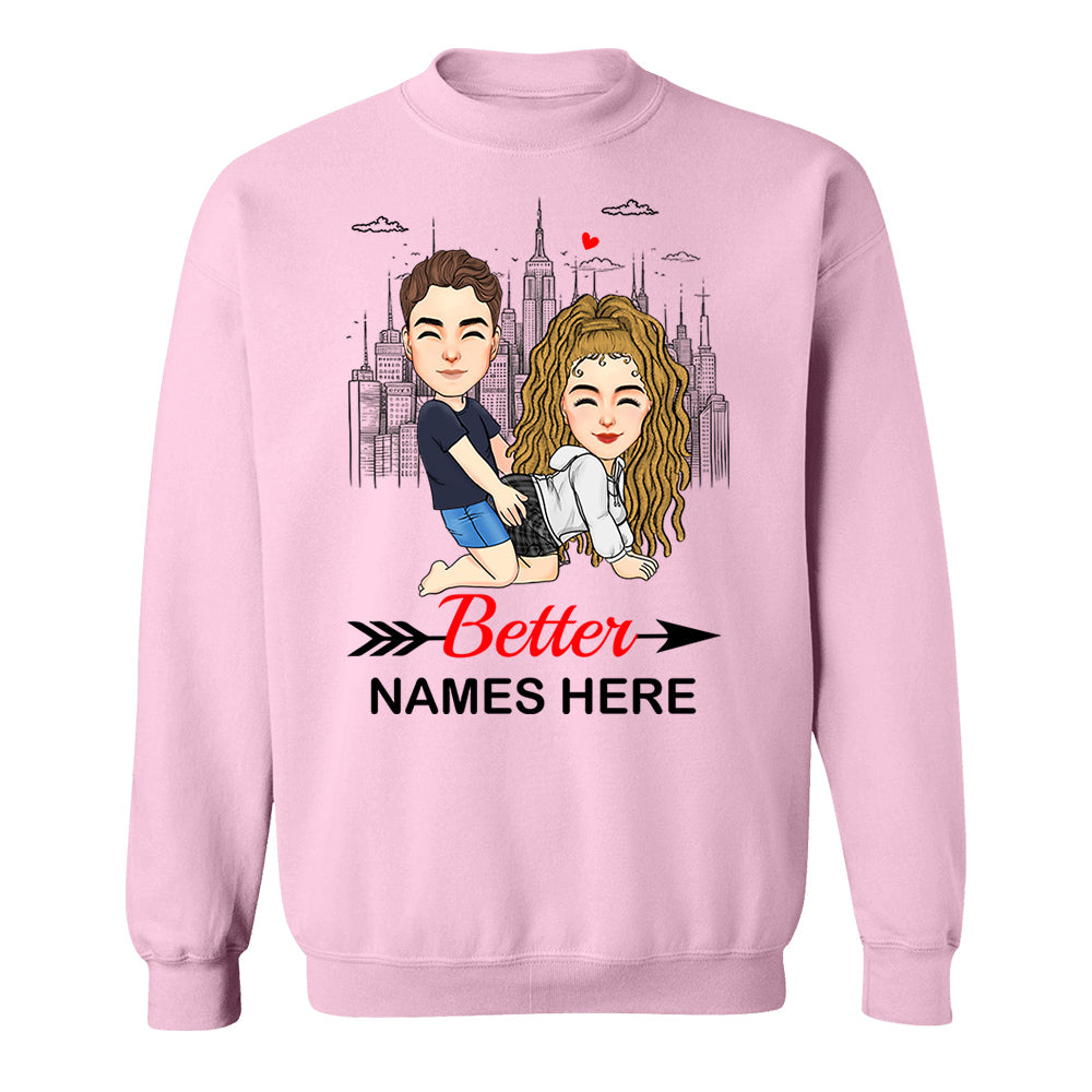 Better - Personalized Shirt For Couple