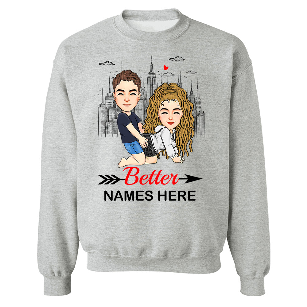 Better - Personalized Shirt For Couple