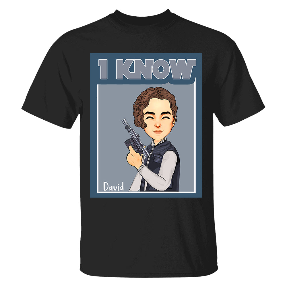I Love You I Know - Personalized Shirt For Couple Nh00