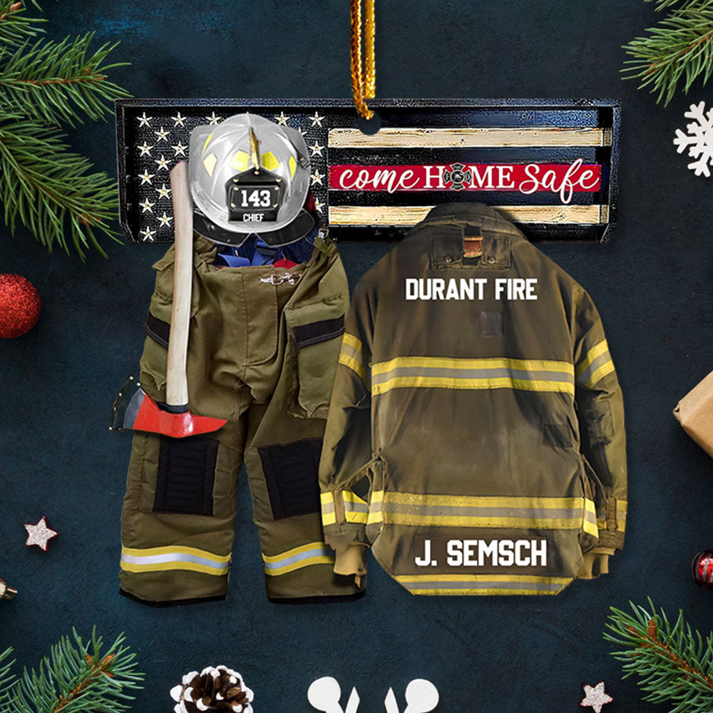 Come Home Safe Personalized Ornament Gifts For Firefighter Fireman