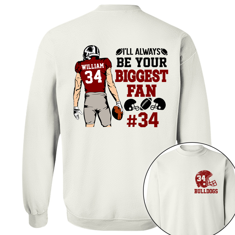 I'll Always Be Your Biggest Fan Personalized Cheer Football Shirt