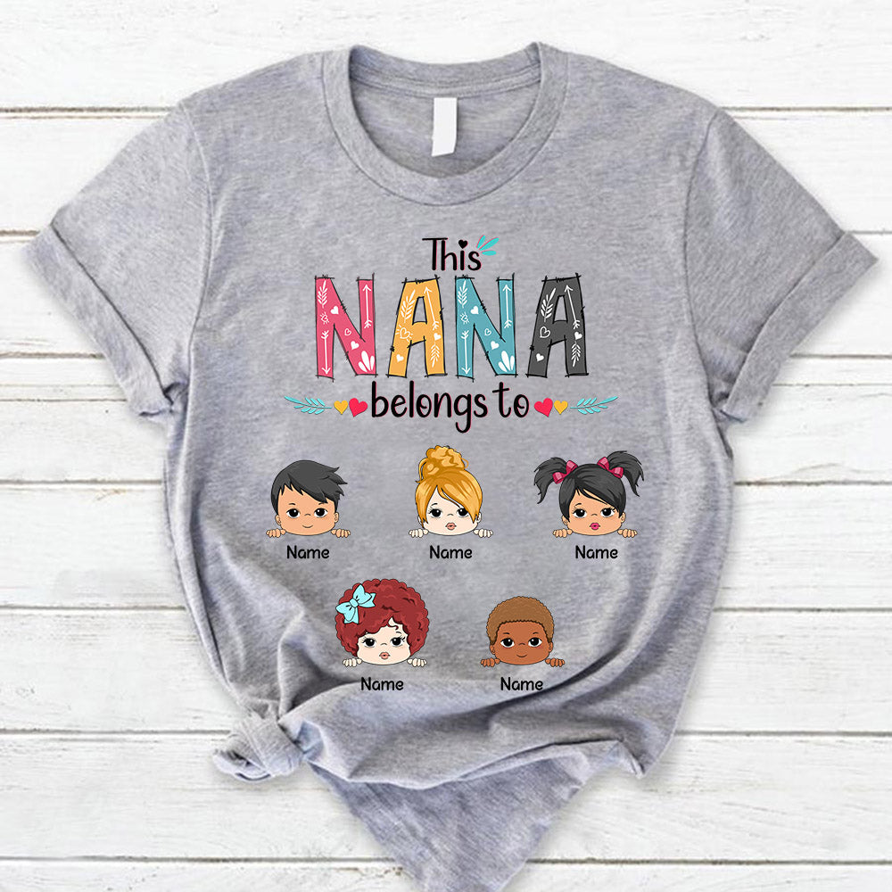 Personalized This Nana Belongs To Kids Shirt Funny Mom With Kids Names Shirt Gift For Mom