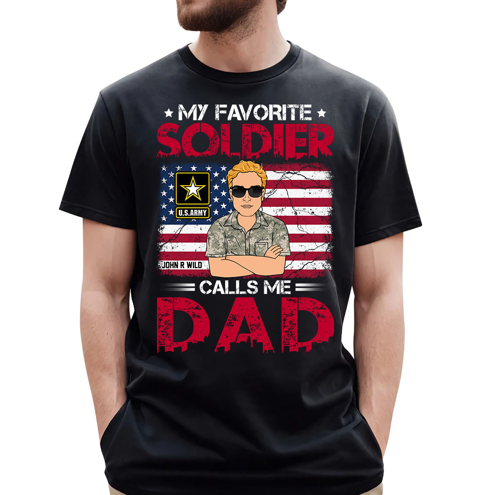 My Favorite Soldier Calls Me Dad Mom Personalized Branch Name Shirt For Military Family Member H2511
