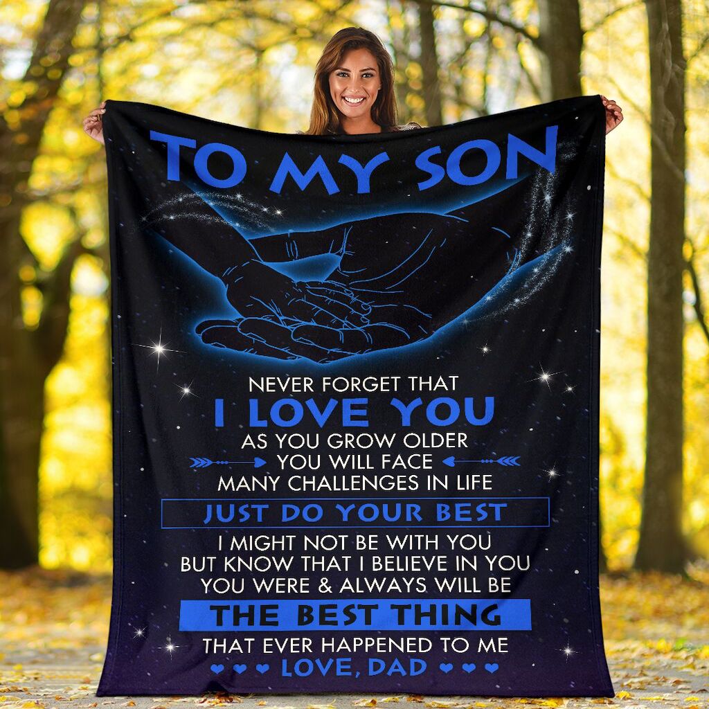 To My Son I Might Not Be With You Holding Hand Custom Blanket Gift For Son