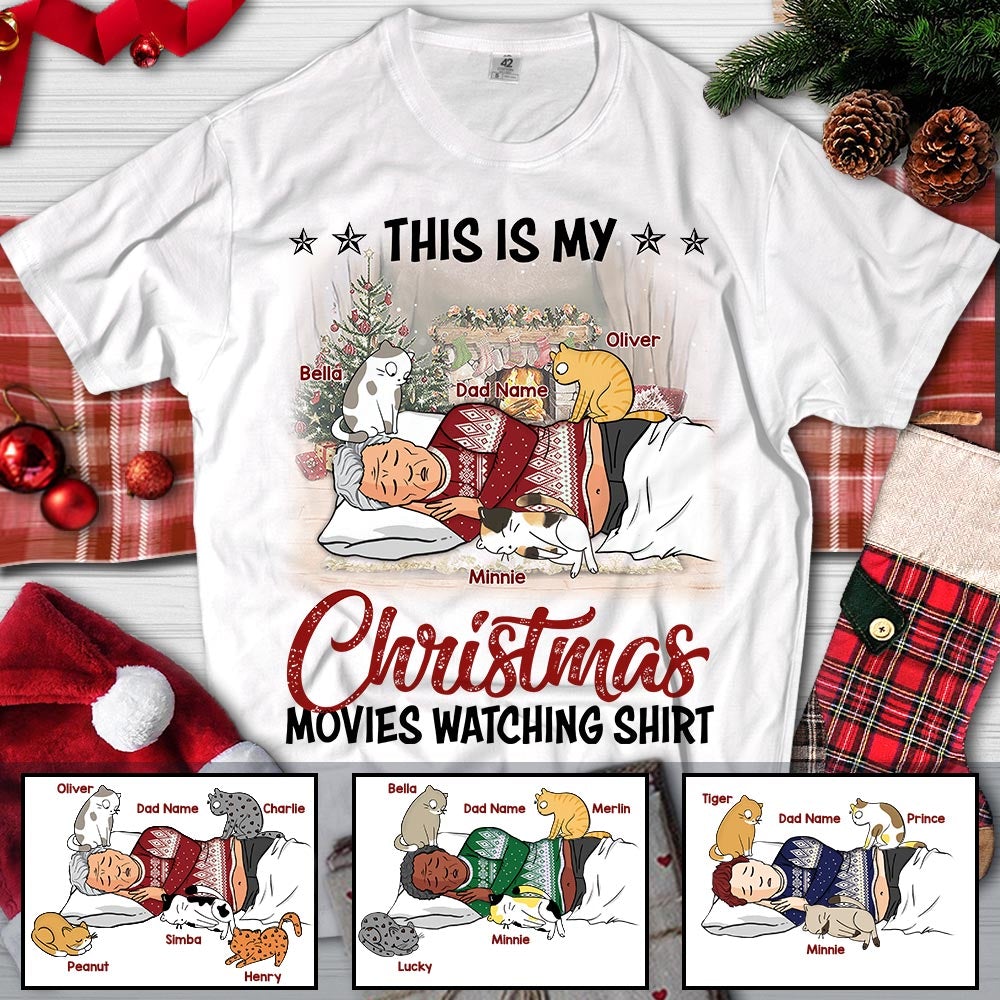 Personalized Cat Dad Shirt This Is My Christmas Movies Watching Shirt Funny Dad And Cat Shirt