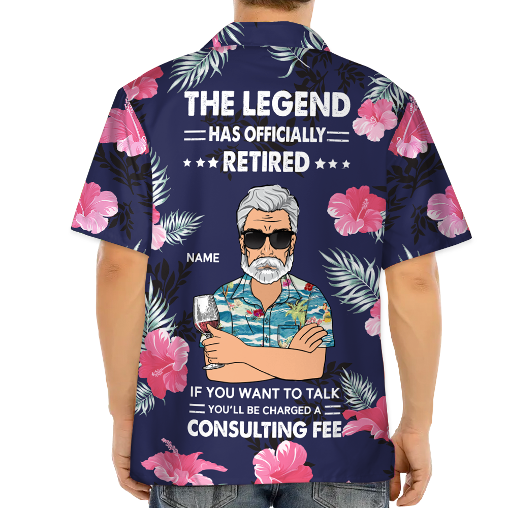 You'll Be Charged A Consulting Fee - Personalized Retirement Hibiscus Hawaiian Shirt Gift For Grandpa