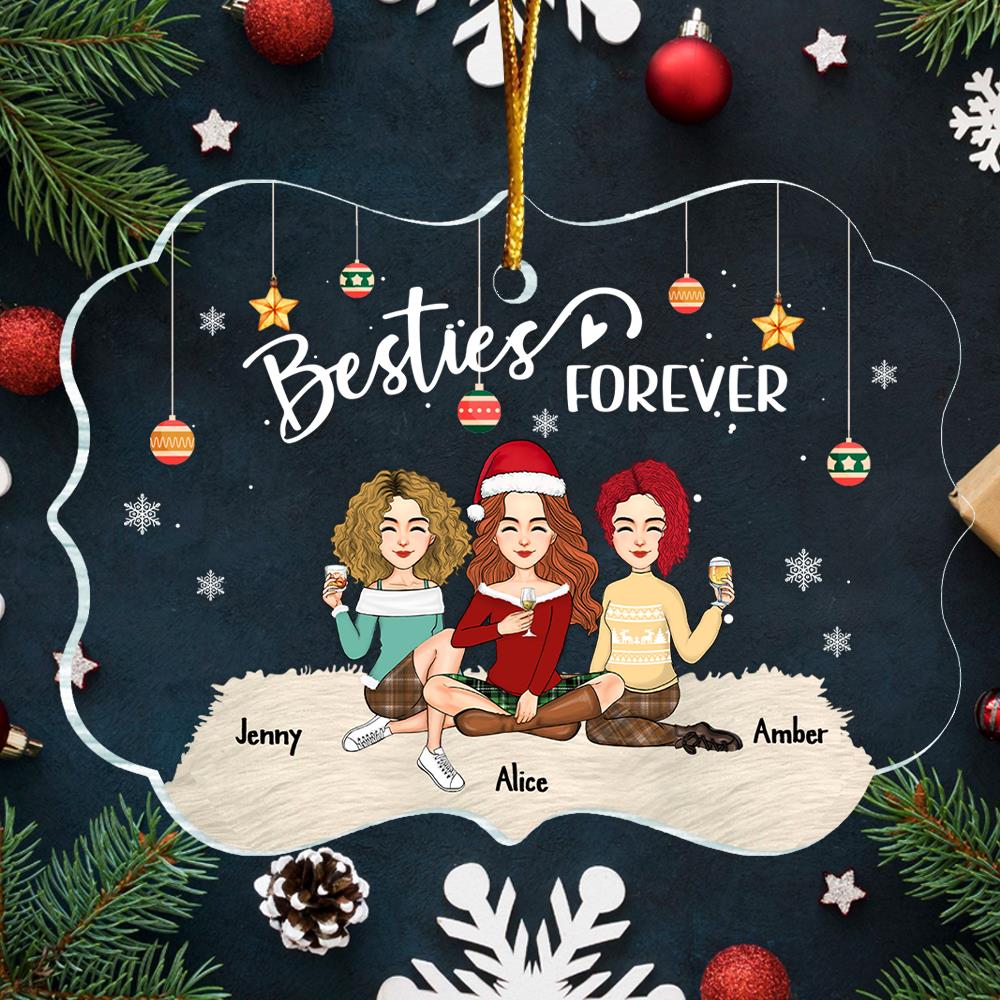 Besties Forever - Personalized Custom Ornament - Acrylic Custom Shaped - Christmas Gift For Best Friends, BFF, Sisters