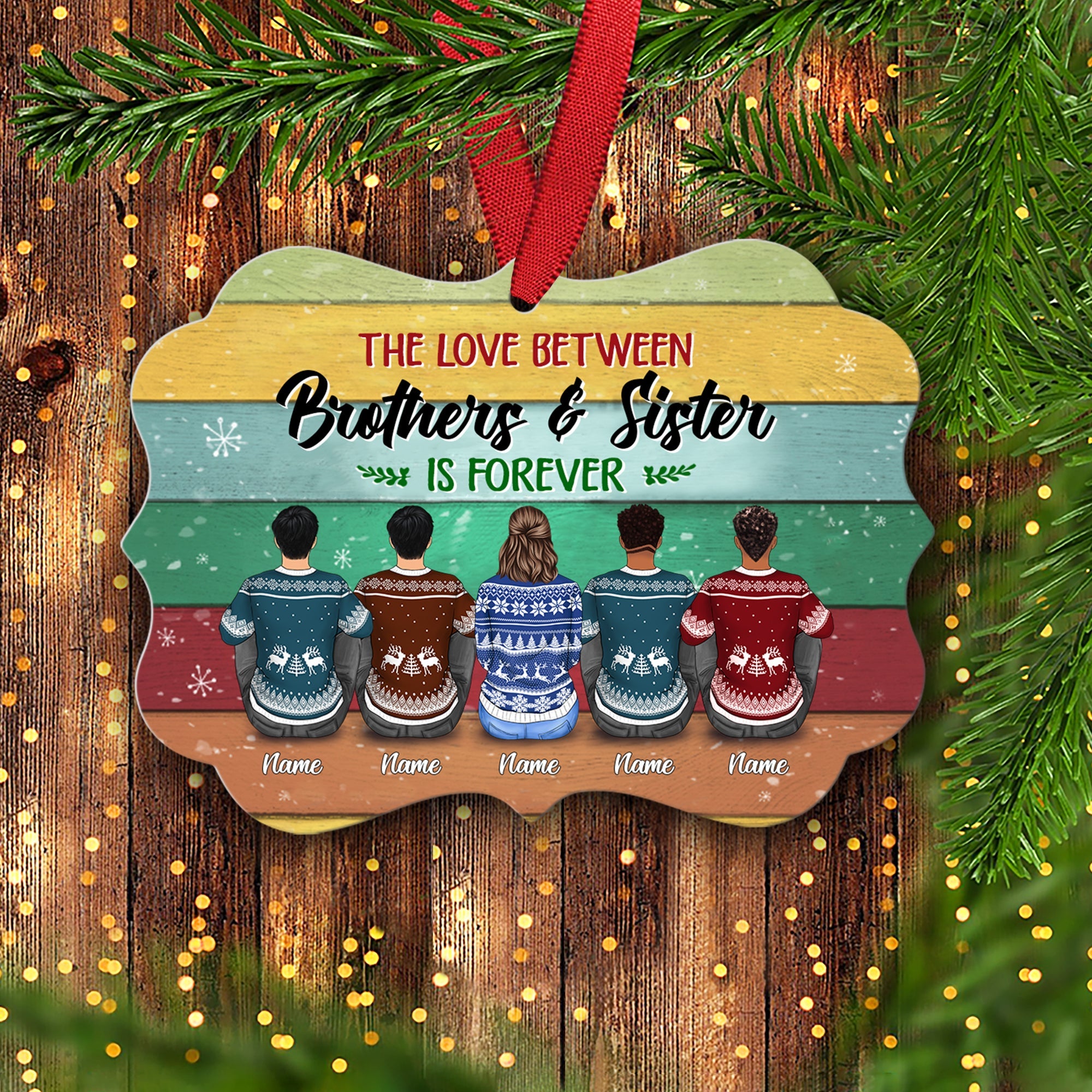 The Love Between Brothers And Sister Is Forever Personalized Ornament Gift For Sister And Brother