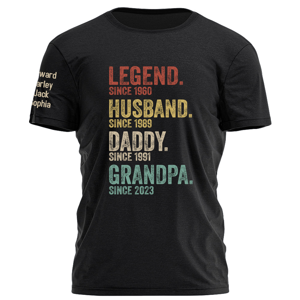 Legend Husband Dad Grandpa Personalized Shirt With Design On Sleeve - Father's Day, Birthday Gift For Dad, Grandpa