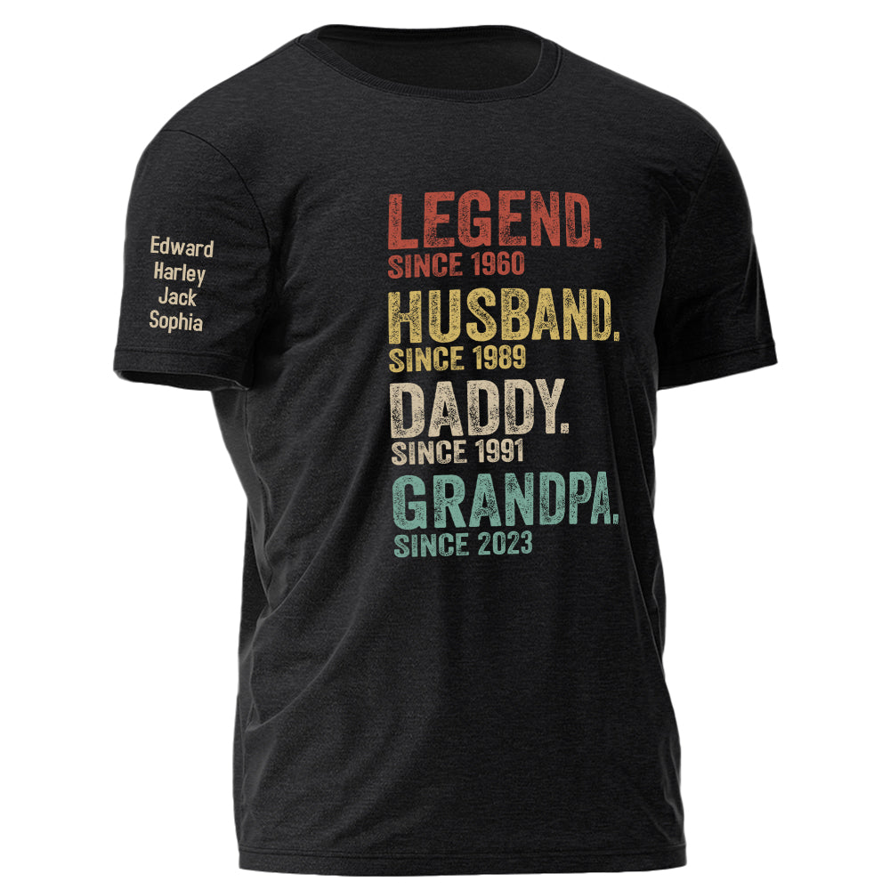 Legend Husband Dad Grandpa Personalized Shirt With Design On Sleeve - Father's Day, Birthday Gift For Dad, Grandpa