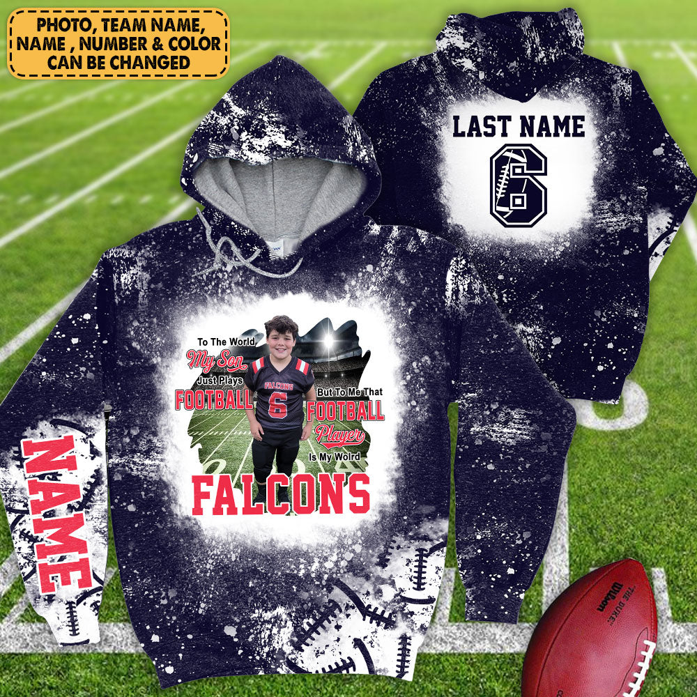 Personalized Shirt To The World My Son Just Plays Football But To Me That Player Is My World All Over Print Shirt For Football Mom Grandma H2511