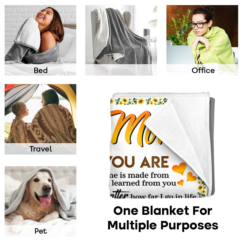 To My Mom I Am Because You Are Sunflower Blanket For Mom From Daughter