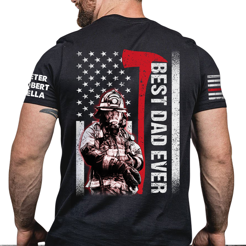 Best Dad Ever Personalized Shirt Firefighter Dad Gift For Firefighters All Over Print Shirt K1702