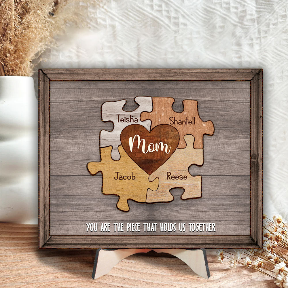 Puzzle Mom You Are The Piece That Holds Us Together - Personalized Photo Wooden Plaque Gift For Mother Grandma