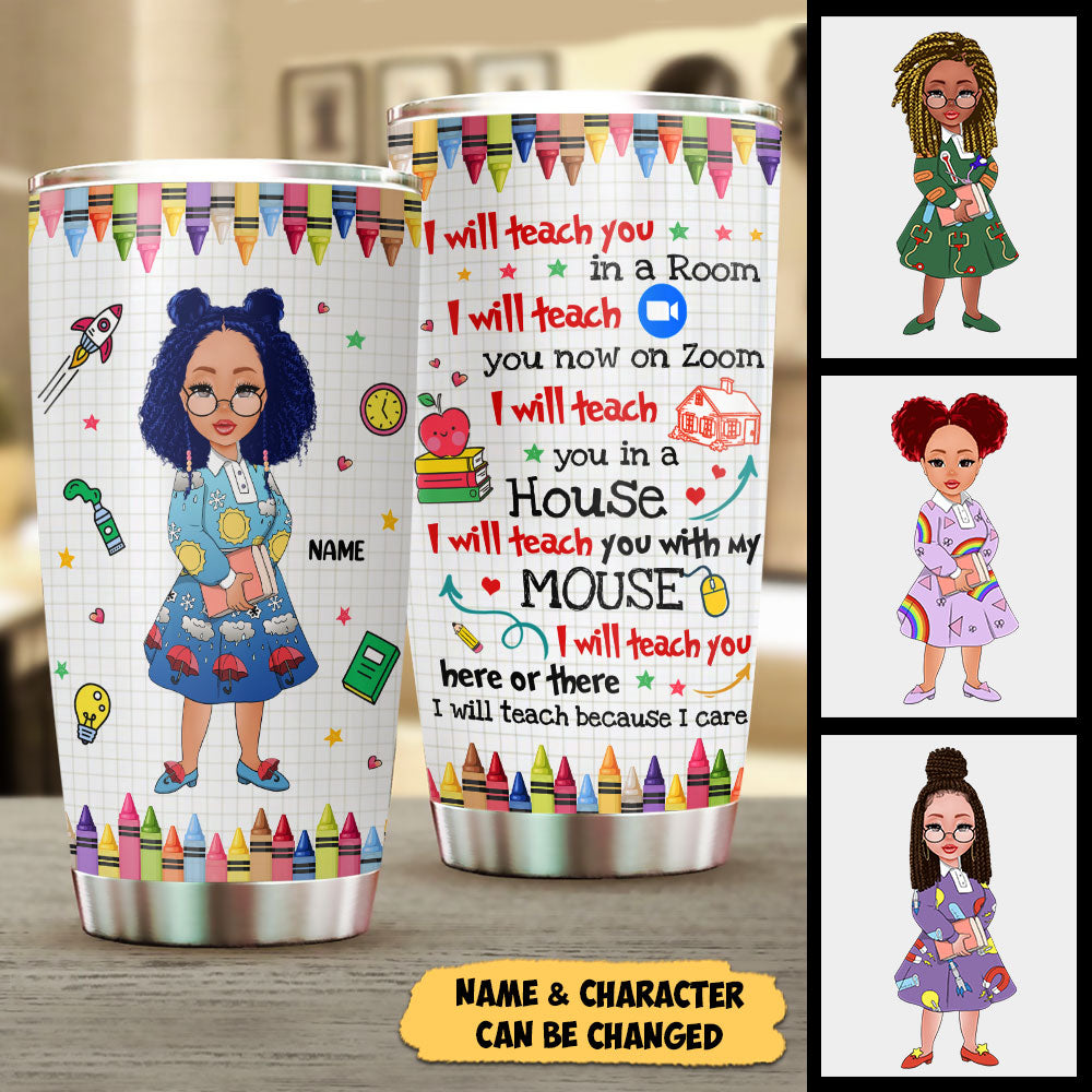 I Will Teach You In A Room I Will Teach You Now On Zoom, Personalized Tumbler For Teacher, Magic School Bus Lovers, Name And Character Can Be Changed