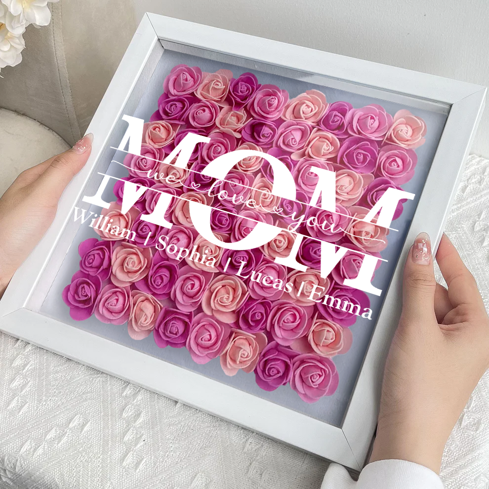 Mom We Love You - Personalized Flower Shadow Box Gift For Mom