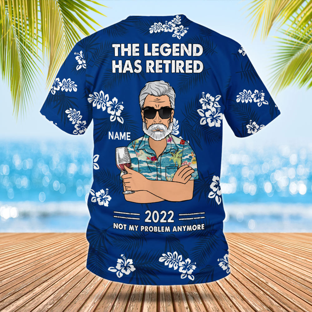 Personalized The Legend Has Retired, Not My Problem Any More, Blue Hibiscus All Over Print T-Shirt For Grandpa
