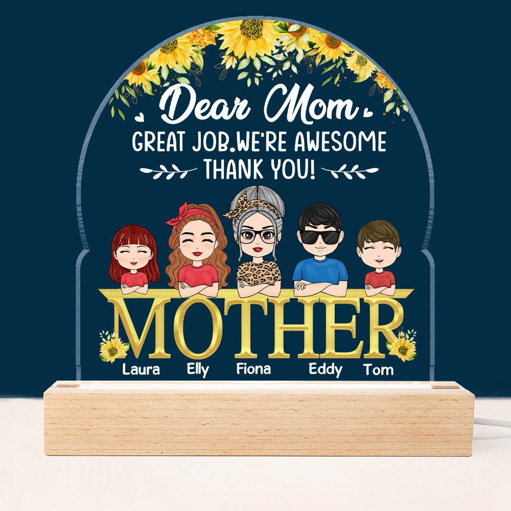 Dear Mom Great Job We're Awesome - Personalized 3D LED Light Wooden Base - Gift For Mom Mother Tu00
