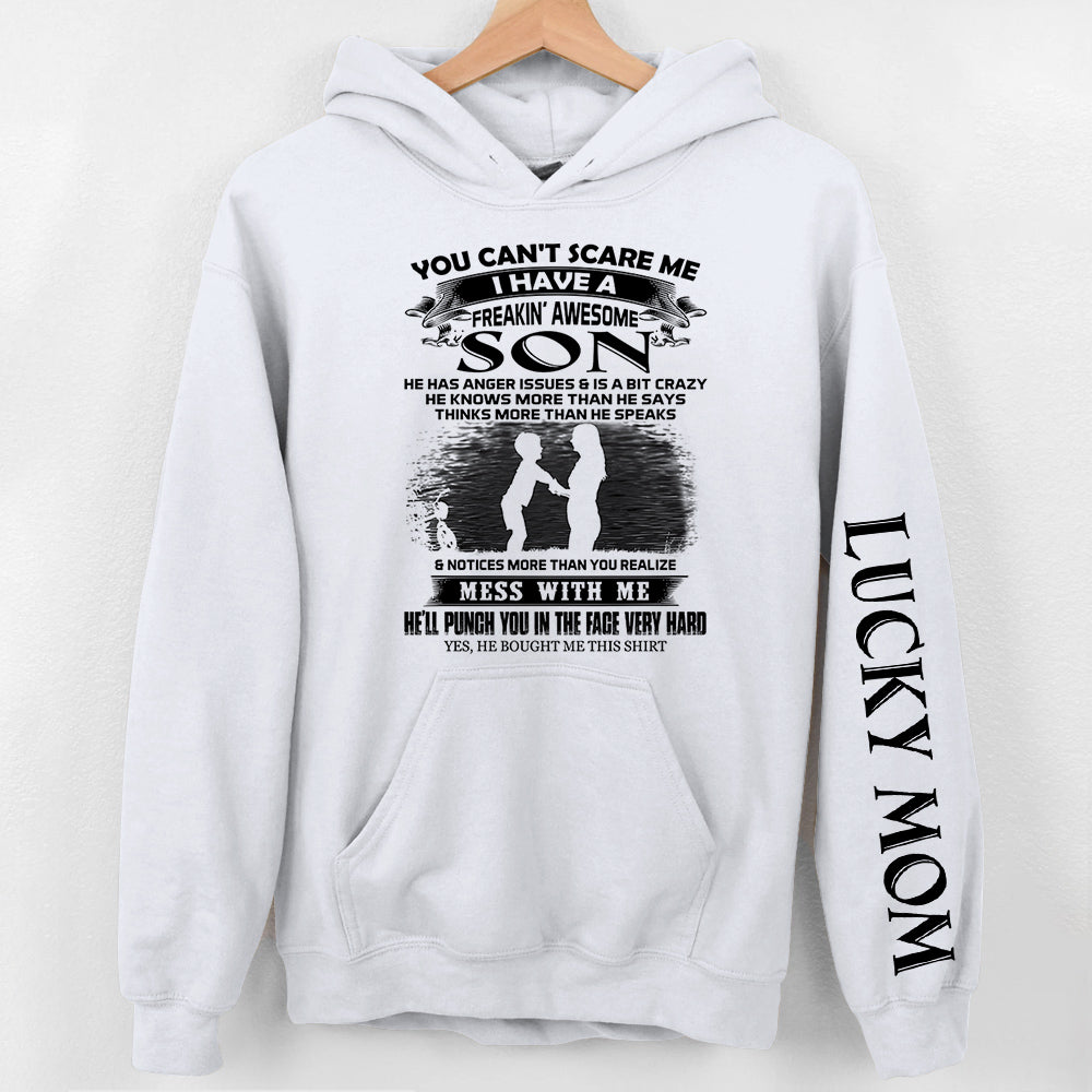 You Can't Scare Me I Have A Freakin' Awesome Son Personalized Shirts Gift For Mom