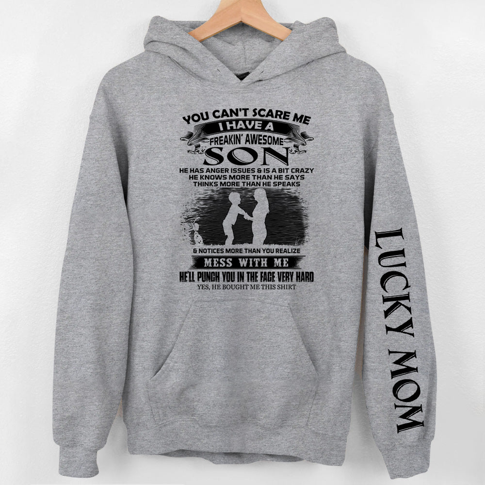 You Can't Scare Me I Have A Freakin' Awesome Son Personalized Shirts Gift For Mom
