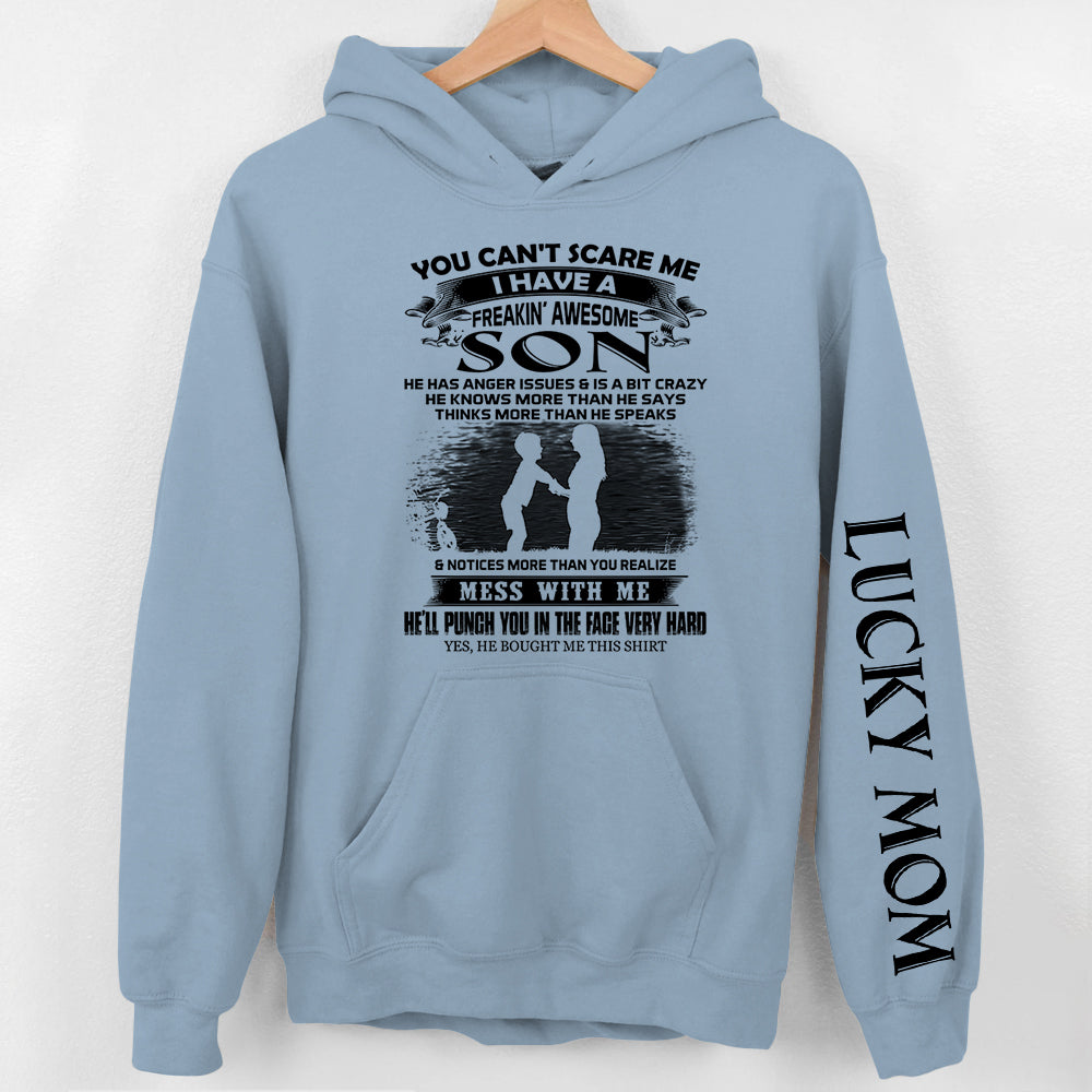 You Can't Scare Me I Have A Freakin' Awesome Son Personalized Shirts Gift For Mom
