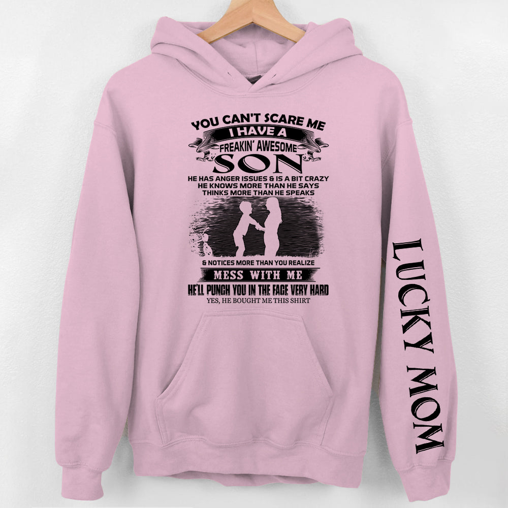 You Can't Scare Me I Have A Freakin' Awesome Son Personalized Shirts Gift For Mom