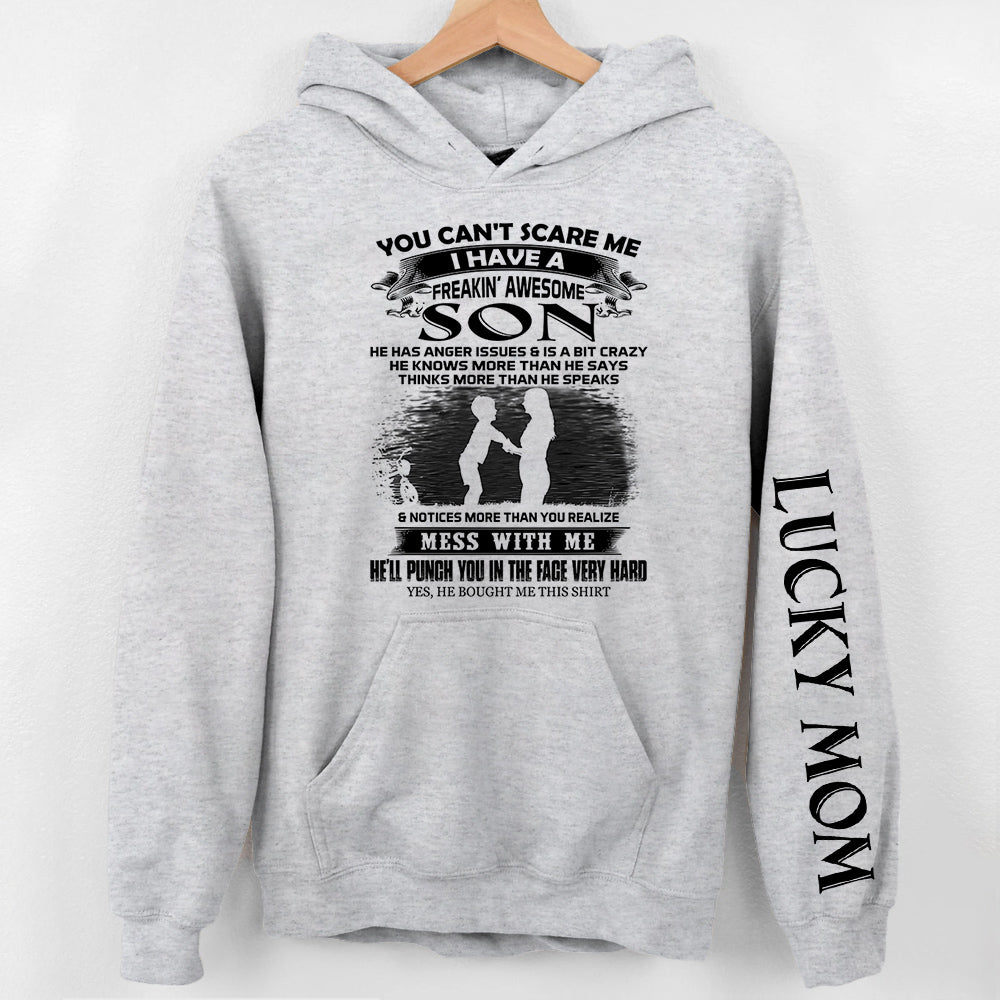 You Can't Scare Me I Have A Freakin' Awesome Son Personalized Shirts Gift For Mom