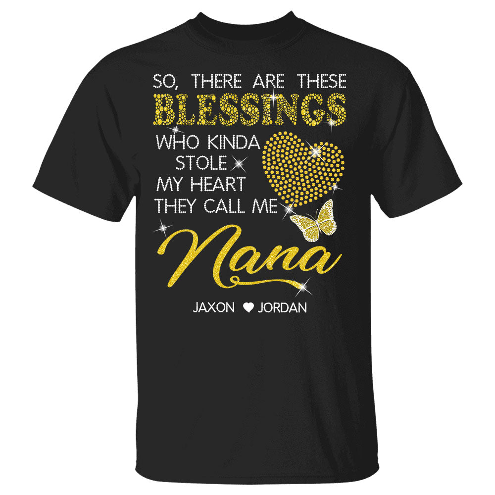 Personalized Nana Crystal Shaped Heart T Shirt So There Are These Blessings Who Kinda Stole My Heart They Call Me Nana Shirt
