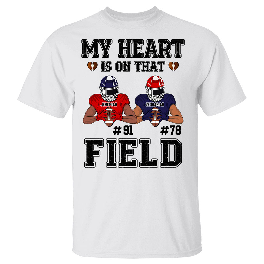 My Heart Is On That Field Custom Football Game Days Shirt Gift For Family Member For Mom