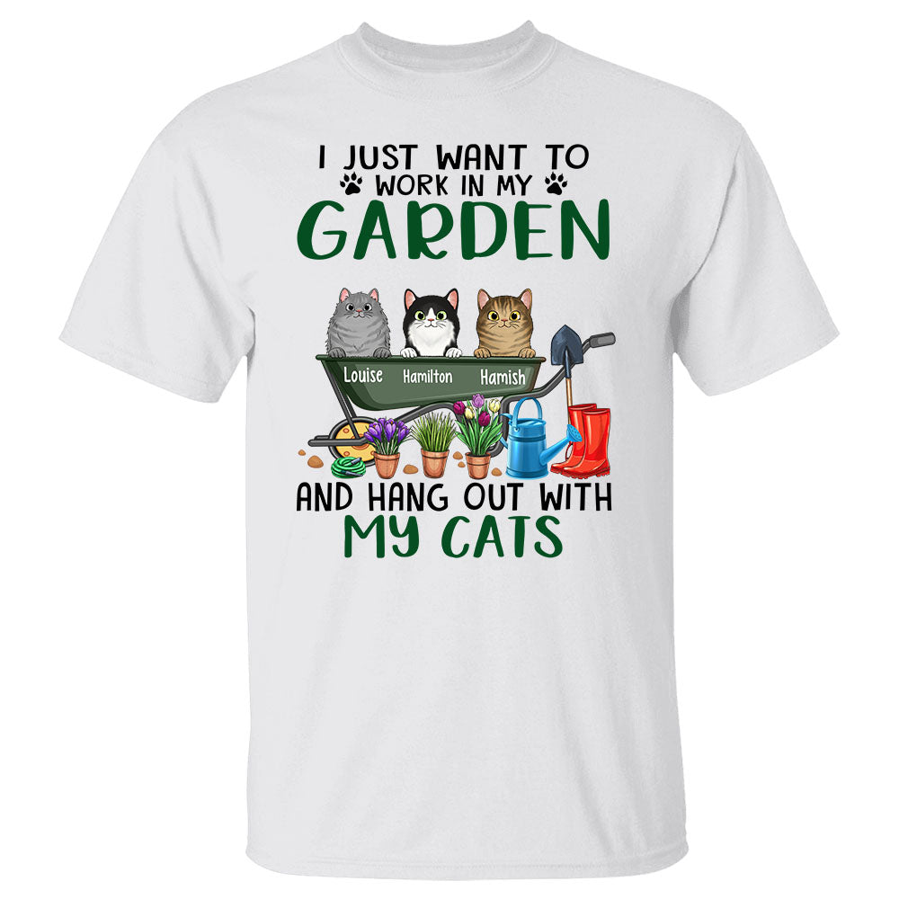 I Just Want To Work In My Garden And Hang Out With My Cats Shirt Funny Cat Mom Garden Shirt Gift For Cat Lover Custom Cat And Cat Name Shirt
